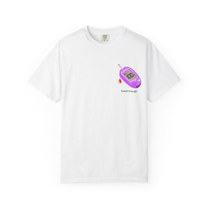 Sweet Enough (PRN Tee)