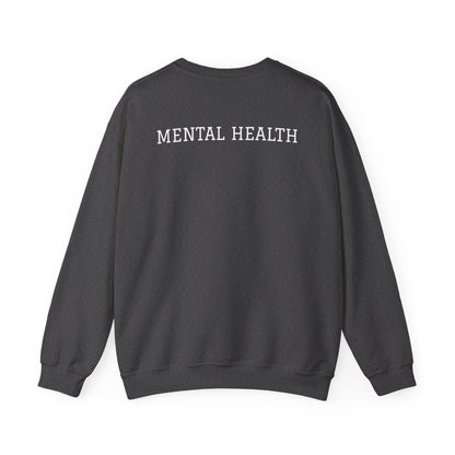 Mental Health Crewneck