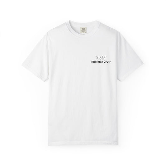 Skeletons Crew (PRN Tee)