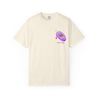 Sweet Enough (PRN Tee)