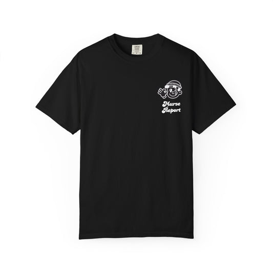 Murse Report  (PRN Tee)