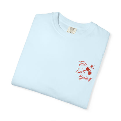 This isn't giving (PRN Tee)